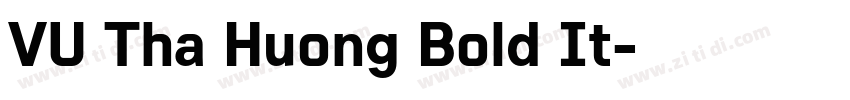 VU Tha Huong Bold It字体转换 VU Tha Huong Bold It字体转换